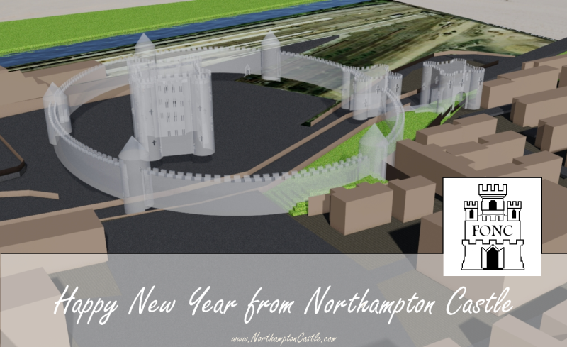 Happy New Year from the Friends of Northampton Castle